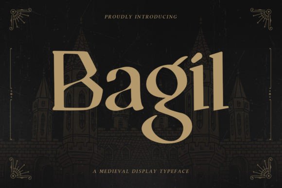 Bagil Font: Medieval Elegance for Handmade Creations