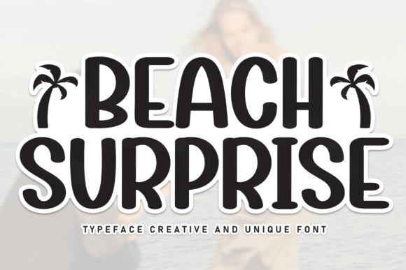 Beach Surprise Font Review