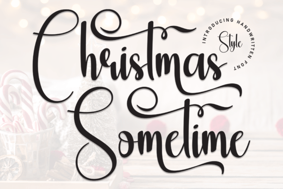 Christmas Sometime Font for Creative Brands