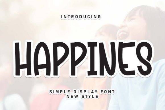 Happines Font for Creative Makers