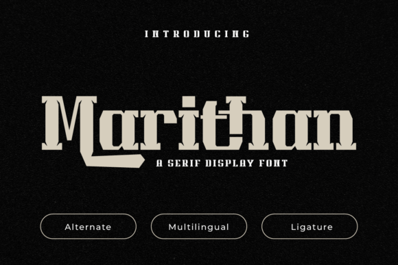 Marithan Font: Heroic Design