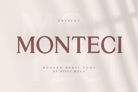 Monteci: A Serif Font for Elegant Branding
