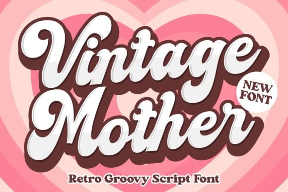 Vintage Mother Font Review